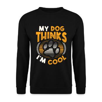Mon chien pense que je suis cool. - Sweat-shirt Unisexe - noir - Devant - Alina (178cm) & Michal (187cm)