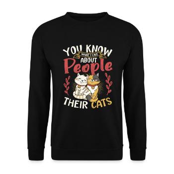 You know what I like about people and cats. - Unisex Sweatshirt - black - Front - Alina (178cm) & Michal (187cm)