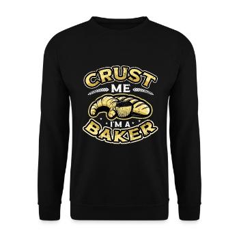 Crust Me I'm A Baker Brotbacken - Unisex Pullover - Schwarz - Vorne - Alina (178cm) & Michal (187cm)