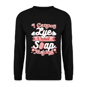 I Cannot Lye I Love Soap Making - Unisex Sweatshirt - black - Front - Alina (178cm) & Michal (187cm)