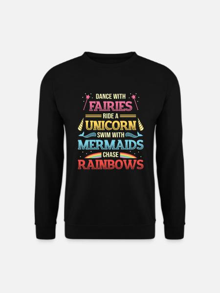 Feen Unicorns, Meerjungfrauen, Regenbogen. - Unisex Pullover - Schwarz