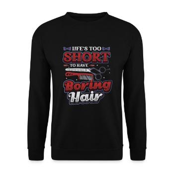 La vie est trop courte pour un ennuyeux - Sweat-shirt Unisexe - noir - Devant - Alina (178cm) & Michal (187cm)