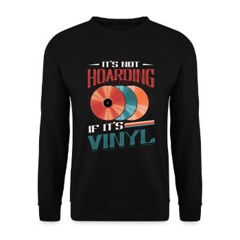 No hoarding when it comes to vinyl - Unisex Sweatshirt - black - Front - Alina (178cm) & Michal (187cm)