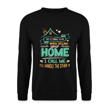 What to do when you sell your home - Unisex Sweatshirt - black - Front - Alina (178cm) & Michal (187cm)