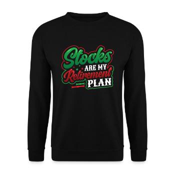 Aktien Sind Mein Ruhestandsplan - Unisex Pullover - Schwarz - Vorne - Alina (178cm) & Michal (187cm)