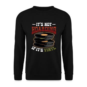 No hoarding when it comes to vinyl - Unisex Sweatshirt - black - Front - Alina (178cm) & Michal (187cm)