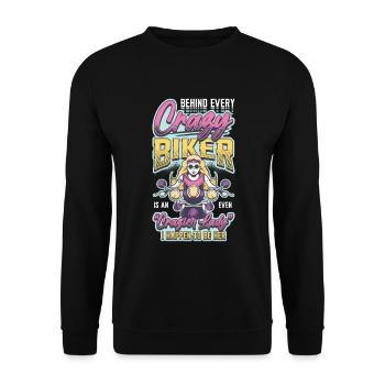 Hinter Jedem Verrückten Biker Steckt Eine Frau. - Unisex Pullover - Schwarz - Vorne - Alina (178cm) & Michal (187cm)