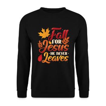 Fall for Jesus, He Never Leaves the Religious - Unisex Sweatshirt - black - Front - Alina (178cm) & Michal (187cm)