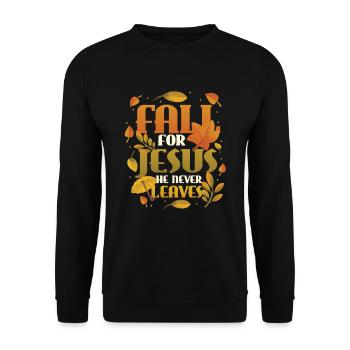 Fall for Jesus, He Never Leaves the Religious - Unisex Sweatshirt - black - Front - Alina (178cm) & Michal (187cm)