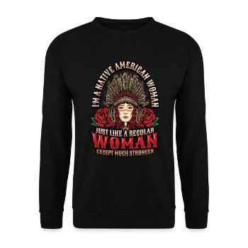 Native American. - Unisex Sweatshirt - black - Front - Alina (178cm) & Michal (187cm)