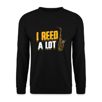 I Reed A Lot - Saxophonspieler Saxophon. - Unisex Pullover - Schwarz - Vorne - Alina (178cm) & Michal (187cm)