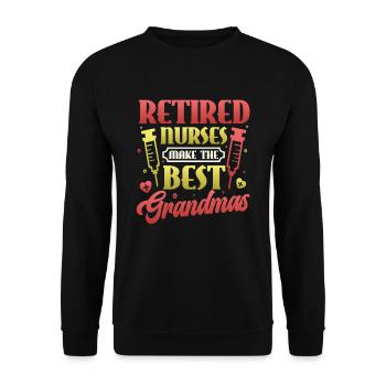 Retired nurses are the best. - Unisex Sweatshirt - black - Front - Alina (178cm) & Michal (187cm)