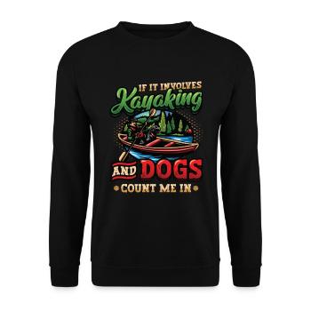 Kajak Und Hunde, Paddeln. - Unisex Pullover - Schwarz - Vorne - Alina (178cm) & Michal (187cm)