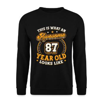 This is what a great 87-year-old looks like. - Unisex Sweatshirt - black - Front - Alina (178cm) & Michal (187cm)