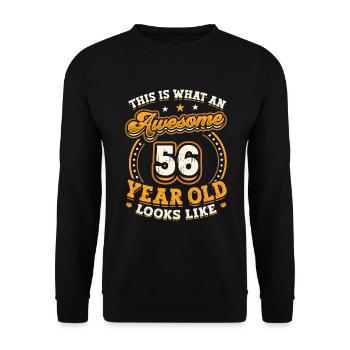 This is what a great 56-year-old looks like. - Unisex Sweatshirt - black - Front - Alina (178cm) & Michal (187cm)