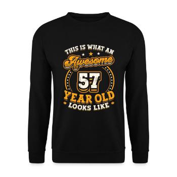 This is what a great 57-year-old looks like. - Unisex Sweatshirt - black - Front - Alina (178cm) & Michal (187cm)