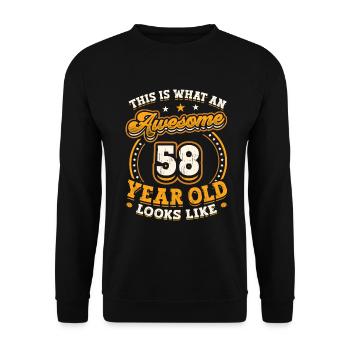 This is what a great 58-year-old looks like. - Unisex Sweatshirt - black - Front - Alina (178cm) & Michal (187cm)