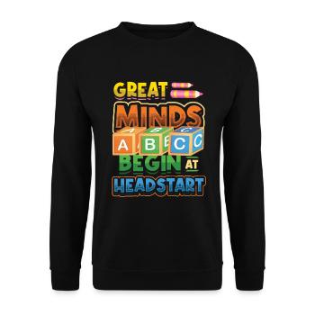 Great minds start with a head start, Abcd Teacher - Unisex Sweatshirt - black - Front - Alina (178cm) & Michal (187cm)