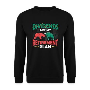 Dividends are my retirement plan - Unisex Sweatshirt - black - Front - Alina (178cm) & Michal (187cm)