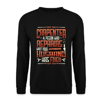 Drôle de menuisier, charpentier - Sweat-shirt Unisexe - noir - Devant - Alina (178cm) & Michal (187cm)