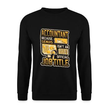 Le génie comptable n’est pas un fonctionnaire - Sweat-shirt Unisexe - noir - Devant - Alina (178cm) & Michal (187cm)