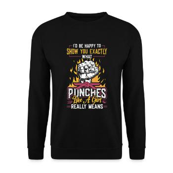 Show what "punches like a girl" means: - Unisex Sweatshirt - black - Front - Alina (178cm) & Michal (187cm)