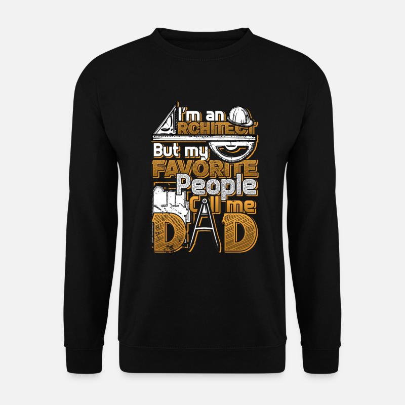 I am an architect - Unisex Sweatshirt - black