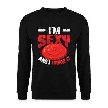 Ich Bin Sexy Und Werfe es - Unisex Pullover - Schwarz - Vorne - Alina (178cm) & Michal (187cm)