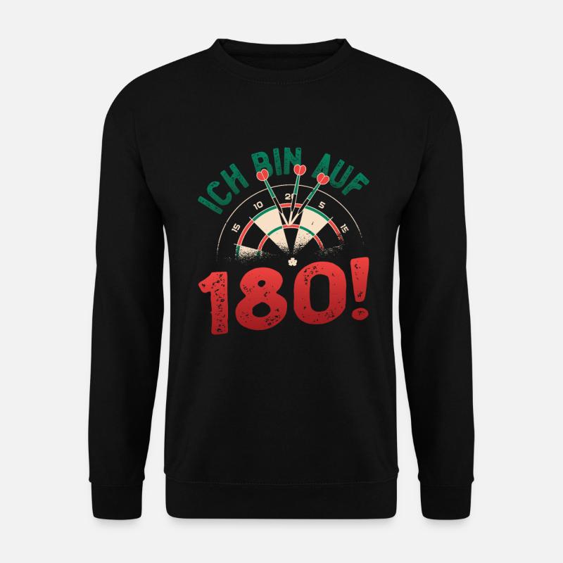 Ich Bin Auf 180, Dartspieler - Unisex Pullover - Schwarz