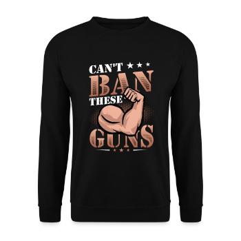 Can't Ban These Guns, Bizeps, Muscle, Bodybuilding - Unisex Pullover - Schwarz - Vorne - Alina (178cm) & Michal (187cm)