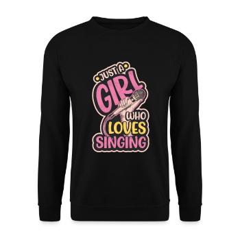 Just A Girl Who Loves Singing, Choir Singer Girl - Unisex Sweatshirt - black - Front - Alina (178cm) & Michal (187cm)