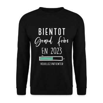 Bientôt grand frère 2023 - Sweat-shirt Unisexe - noir - Devant - Alina (178cm) & Michal (187cm)
