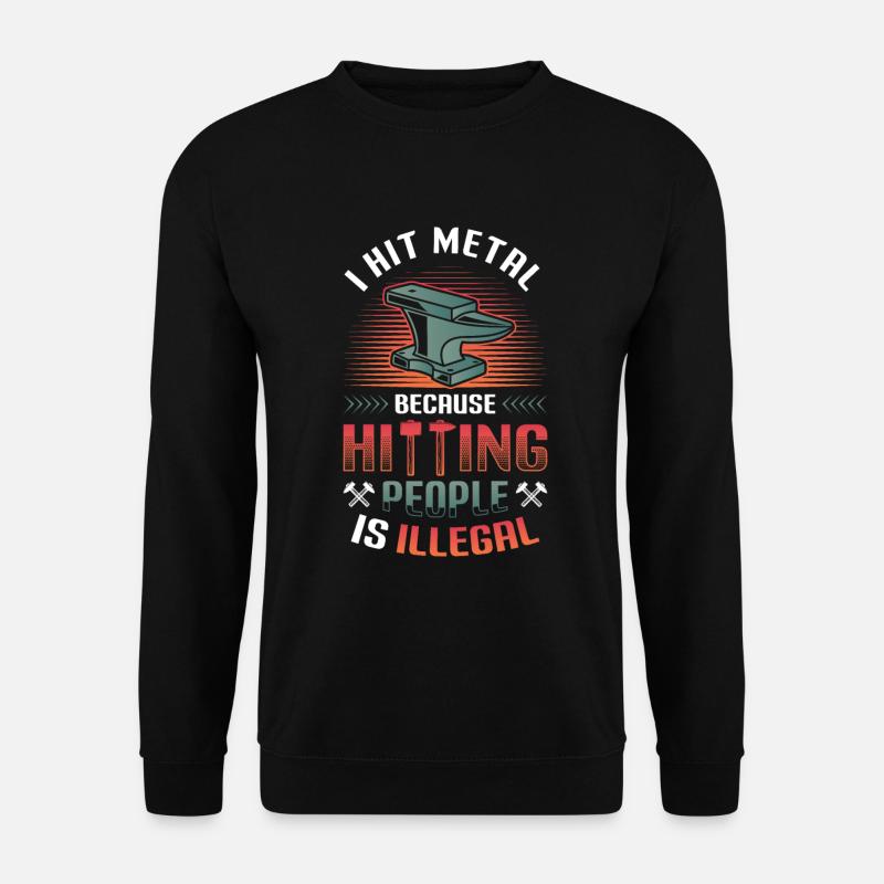 Hit Metal, Blacksmith - Unisex Sweatshirt - black
