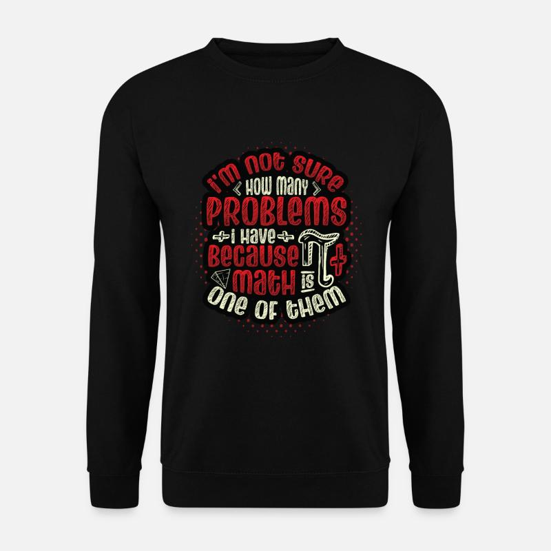 Anti-math haters, Funny math - Unisex Sweatshirt - black