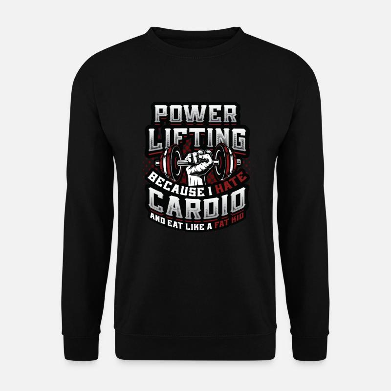 Funny Power Lifting Gewichtheben - Unisex Pullover - Schwarz