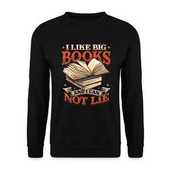 I like big books and I can't lie - Unisex Sweatshirt - black - Front - Alina (178cm) & Michal (187cm)