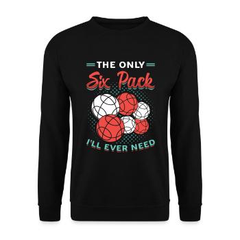 Le seul pack de six dont j’aurai besoin - Sweat-shirt Unisexe - noir - Devant - Alina (178cm) & Michal (187cm)