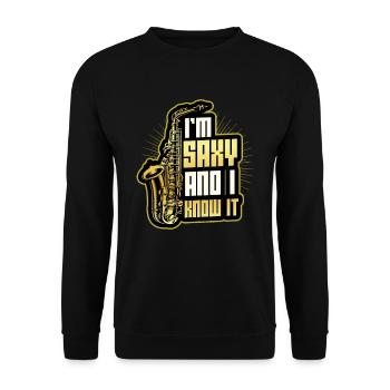 Ich Bin Saxy Und Ich Weiß Es - Saxophon - Unisex Pullover - Schwarz - Vorne - Alina (178cm) & Michal (187cm)