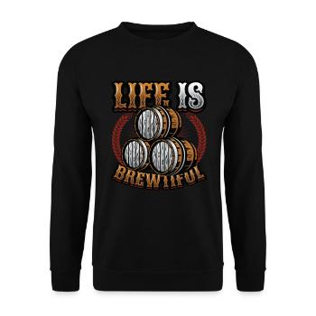 Life Is Brewtiful Craft Beer, Brewing, Brewmaster - Unisex Sweatshirt - black - Front - Alina (178cm) & Michal (187cm)