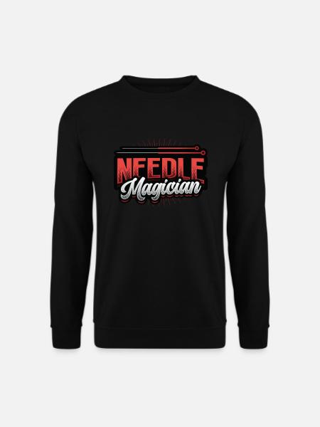 Needle magician, acupuncturist - Unisex Sweatshirt - black