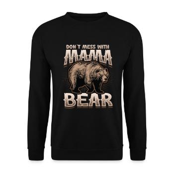 Don't mess with Mama Bear - Unisex Sweatshirt - black - Front - Alina (178cm) & Michal (187cm)
