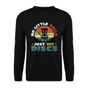 No small balls, just big discs - Funny - Unisex Sweatshirt - black - Front - Alina (178cm) & Michal (187cm)