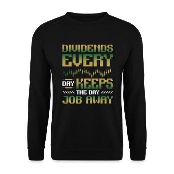 Dividende, Jeden Tag Halten Sie Den Tagesjob Weg - Unisex Pullover - Schwarz - Vorne - Alina (178cm) & Michal (187cm)