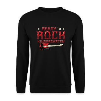 Ready To Rock Kindergarten, First Day - Unisex Sweatshirt - black - Front - Alina (178cm) & Michal (187cm)