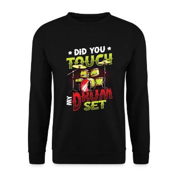 Batteur, as-tu touché mon kit de batterie - Sweat-shirt Unisexe - noir - Devant - Alina (178cm) & Michal (187cm)