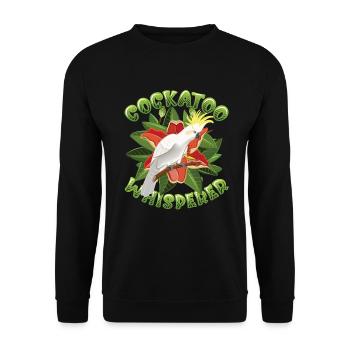 Kakaduflüsterer, Kakadu, Vogel - Unisex Pullover - Schwarz - Vorne - Alina (178cm) & Michal (187cm)