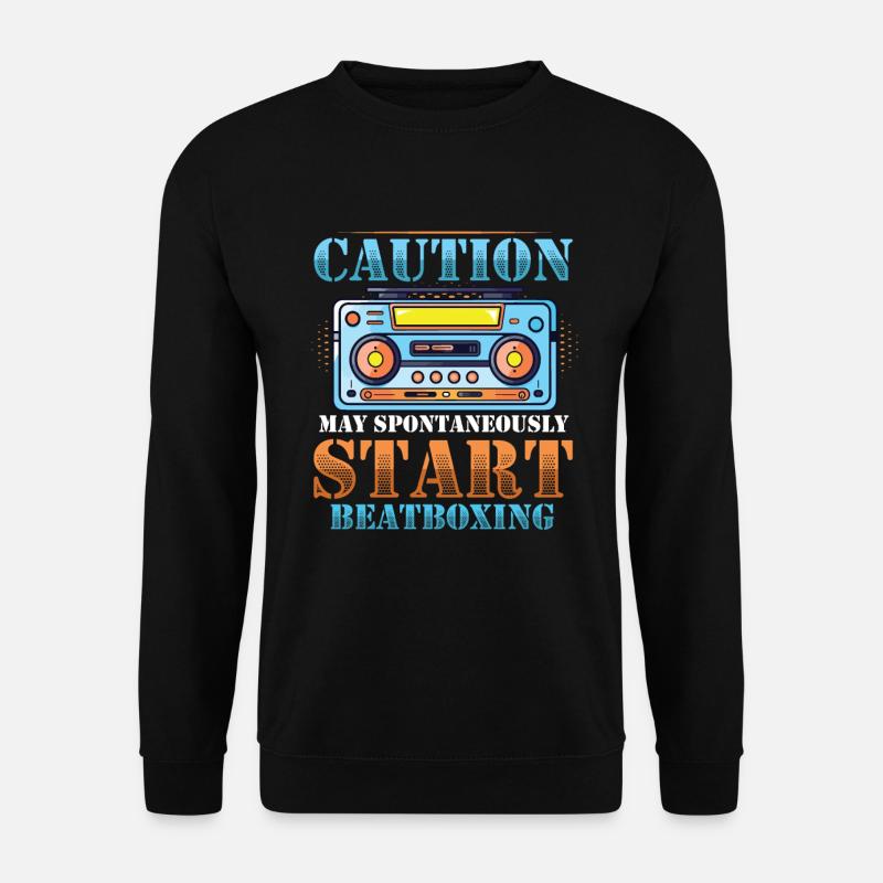 Caution can spontaneously start beatboxing - Unisex Sweatshirt - black