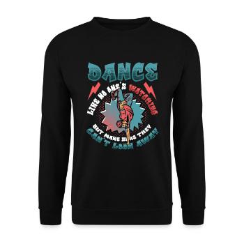 Danser comme si personne ne regardait la danse hip hop - Sweat-shirt Unisexe - noir - Devant - Alina (178cm) & Michal (187cm)
