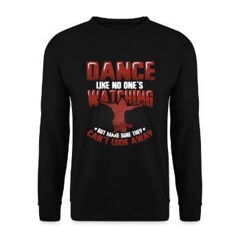 Danser comme si personne ne regardait la danse hip hop - Sweat-shirt Unisexe - noir - Devant - Alina (178cm) & Michal (187cm)