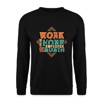 Home Office Mitarbeiter Des Monats - Unisex Pullover - Schwarz - Vorne - Alina (178cm) & Michal (187cm)